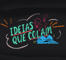 Ideias que Colam
